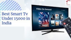 Best Smart Tv Under 15000