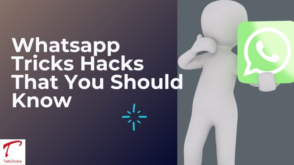 Whatsapp tricks hacks