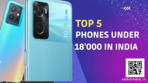 Phones Under 18000