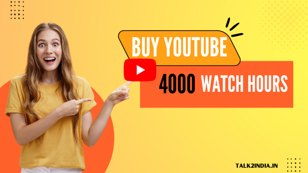buy 4000 youtube watch hours