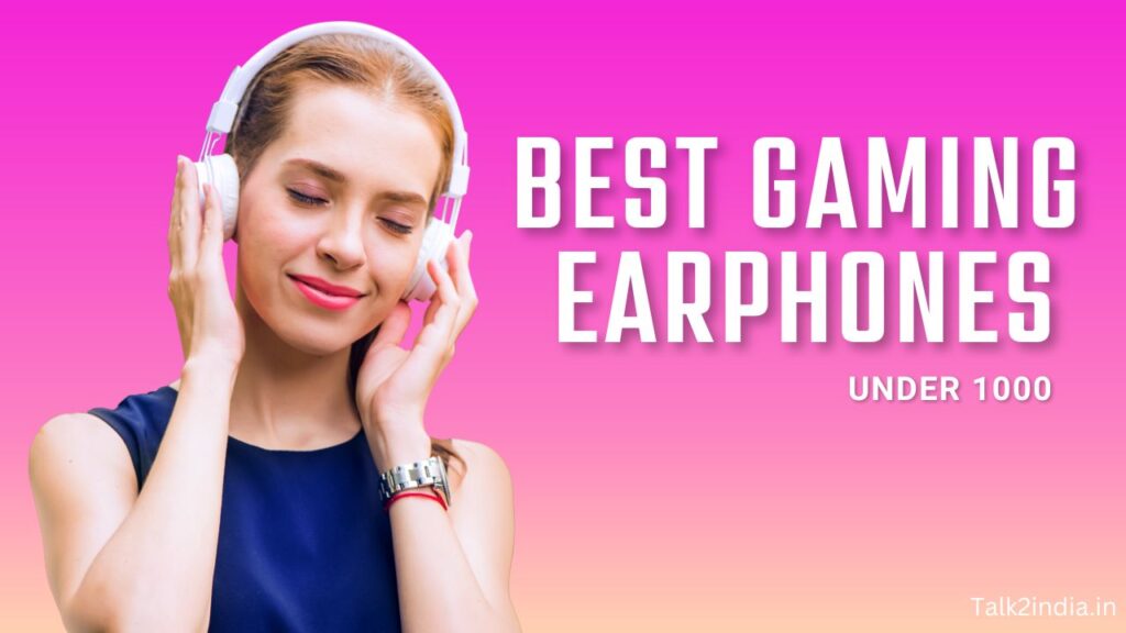 Best Gaming Earphones