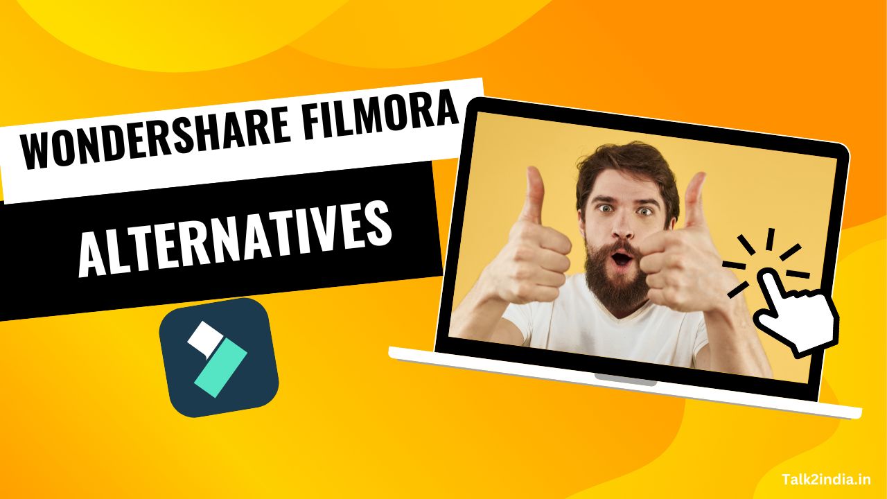 Filmora Alternatives TopNotch Video Editing Tools Talk2indina