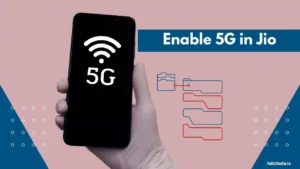 Enable 5G in Jio