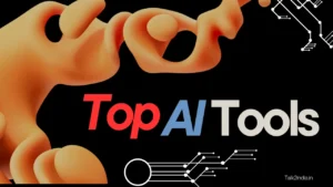 Top AI Tools
